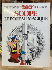 UDERZO - ASTERIX (PUB) SCOPE LE POTEAU MAGIQUE - BE - EO 1982