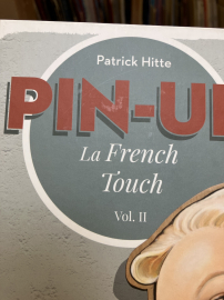 HITTE - PIN-UP, LA FRENCH TOUCH T2 - DEDICACE - TBE - EO 2020