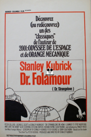 DR STRANGELOVE / DR FOLAMOUR