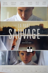 THE FAITHFUL SON / LA PART SAUVAGE