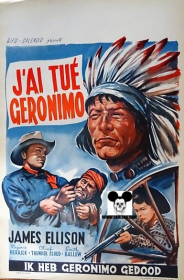 I KILLED GERONIMO / J'AI TUE GERONIMO