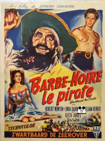 BLACKBEARD THE PIRATE / BARBE NOIRE LE PIRATE