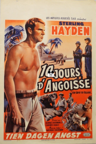 TEN DAYS TO TULARA / 10 JOURS D'ANGOISSE
