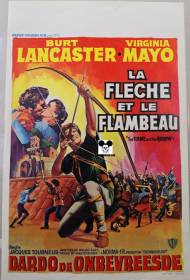 FLAME AND THE ARROW / FLECHE ET LE FLAMBEAU