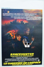 SPACEHUNTER : ADVENTURES IN THE FORBIDDEN ZONE / GUERRIER DE L'ESPACE