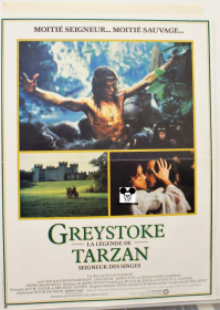 GREYSTOKE ""TARZAN OF THE APES"" / GREYSTOKE ""LA LEGENDE DE TARZAN